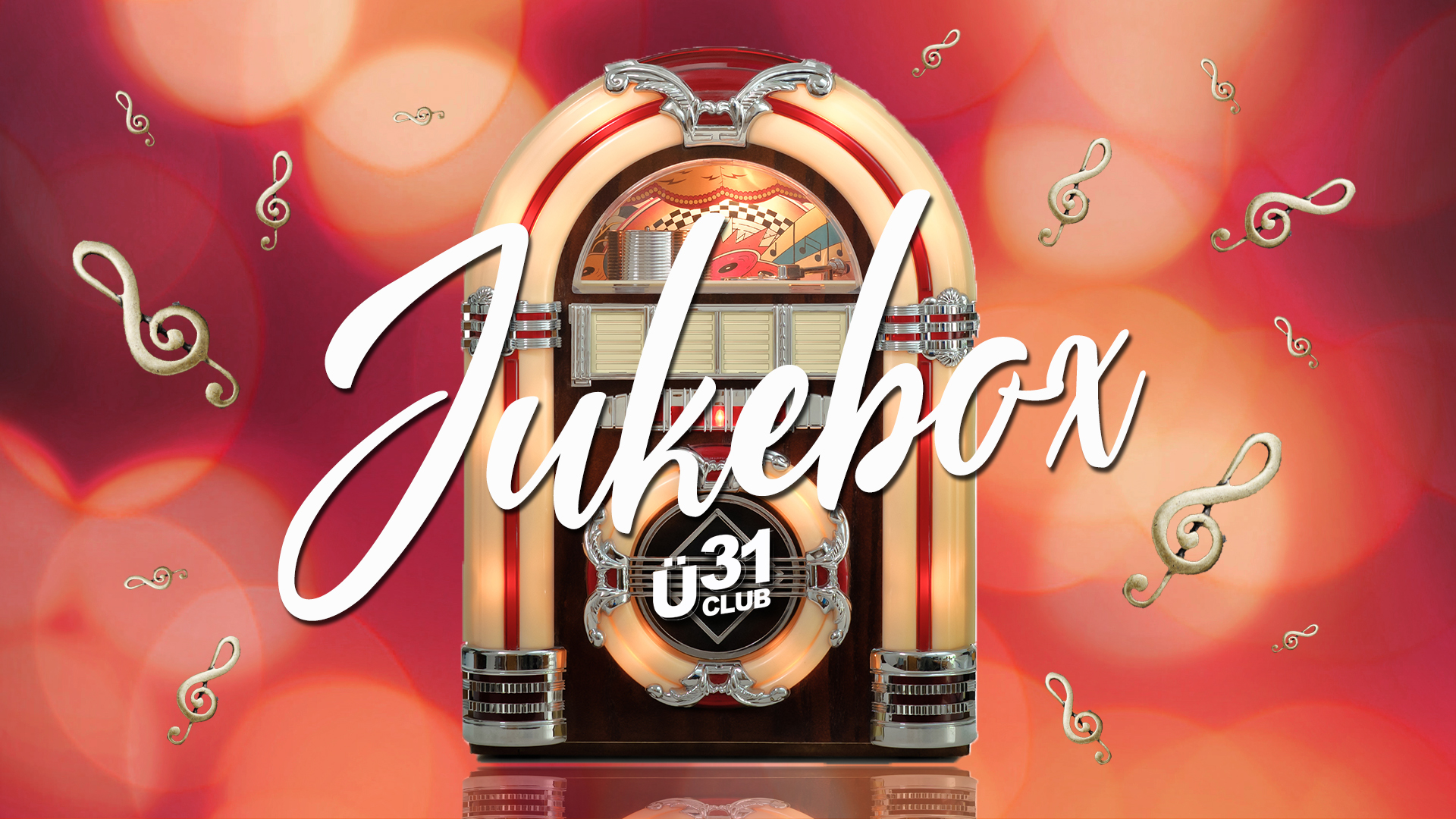 Ü31 Club JukeBOX Night