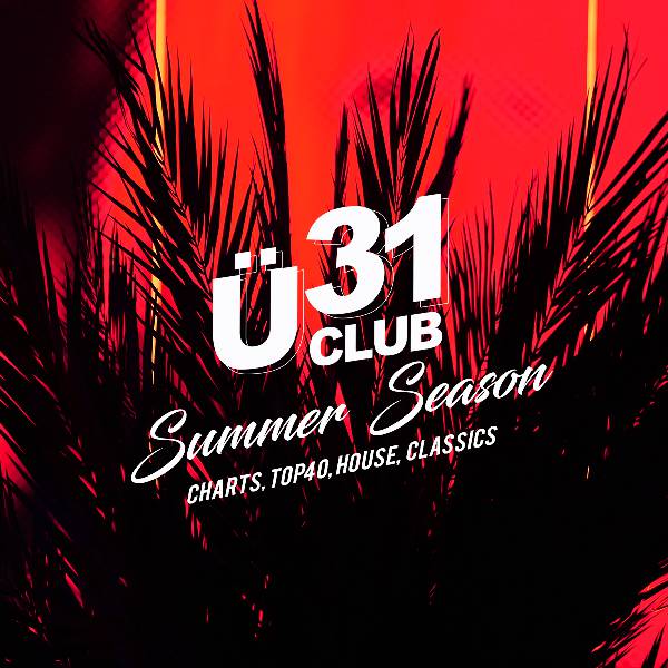 Ü31 Club Berlin - Disco Inferno